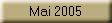 Mai 2005